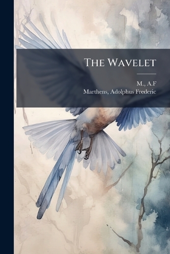 The Wavelet