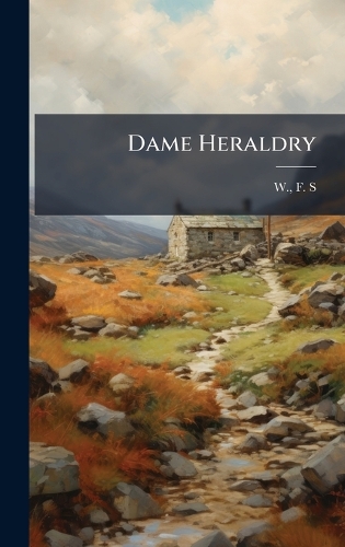 Dame Heraldry