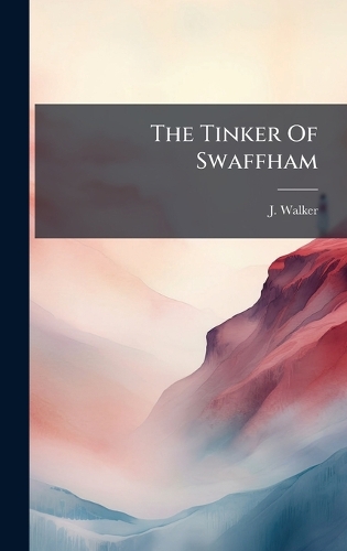 The Tinker Of Swaffham