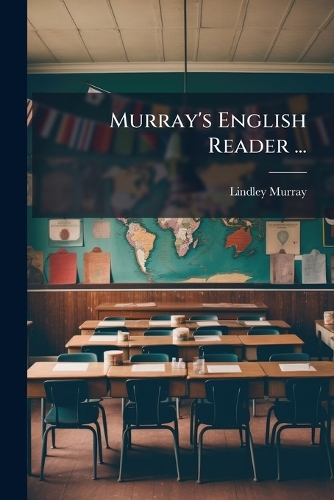 Murray's English Reader ...