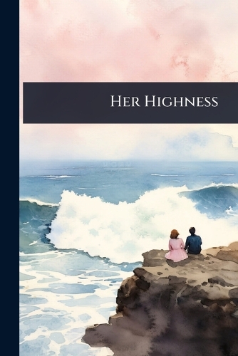Her Highness