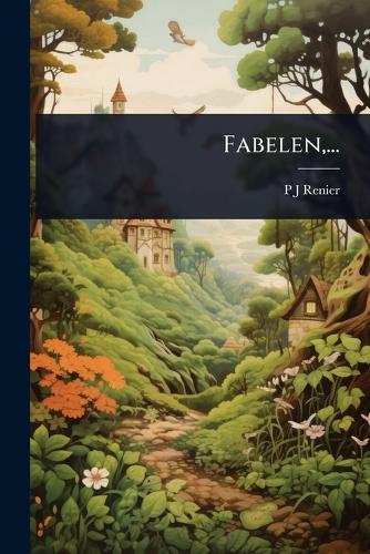 Fabelen, ...