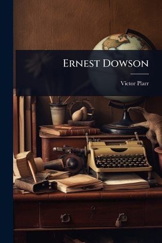 Ernest Dowson