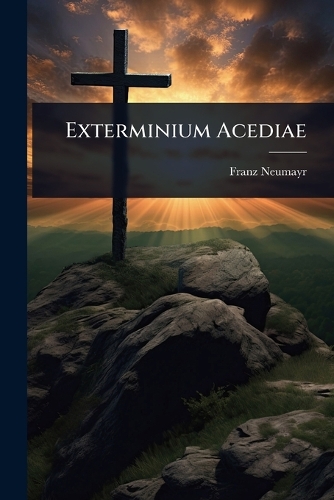 Exterminium Acediae
