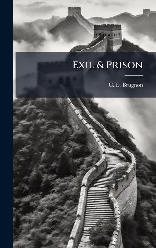 Exil & Prison