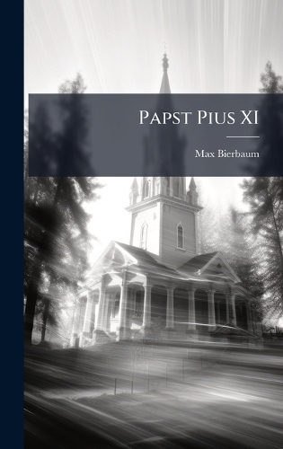 Papst Pius XI