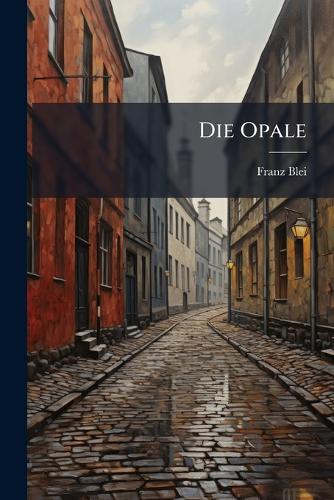 Die Opale