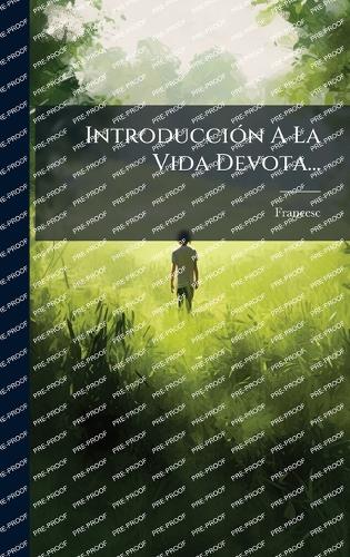 IntroducciÃ3n A La Vida Devota...