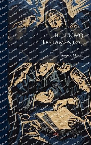 Il Nuovo Testamento...