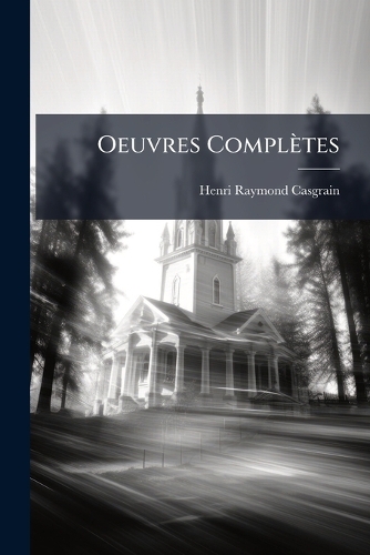 Oeuvres Complètes