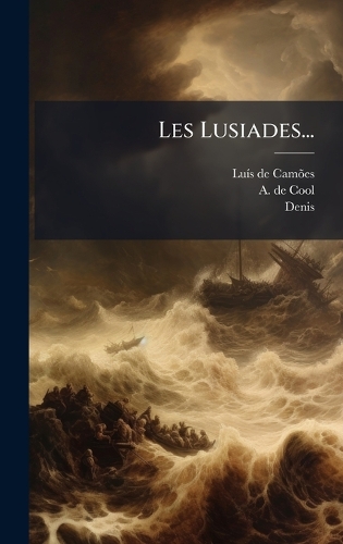 Les Lusiades...