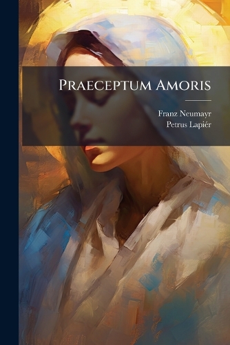 Praeceptum Amoris