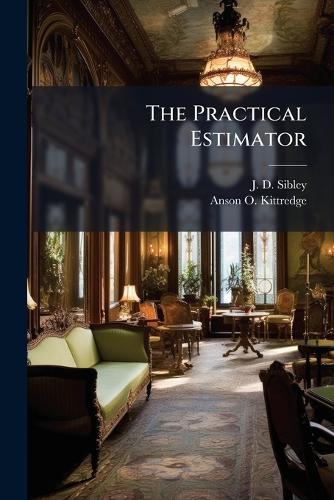 The Practical Estimator