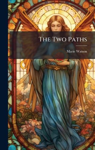 The Two Paths
