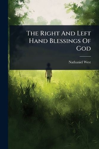 The Right And Left Hand Blessings Of God