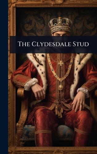 The Clydesdale Stud