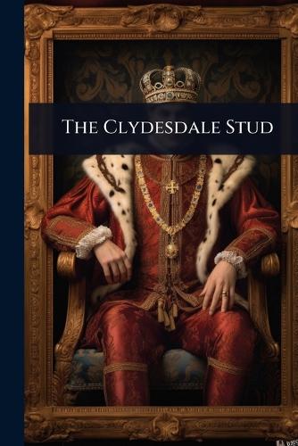 The Clydesdale Stud