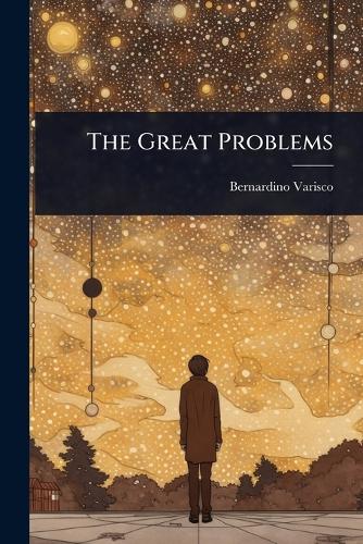 The Great Problems