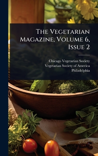 The Vegetarian Magazine, Volume 6, Issue 2