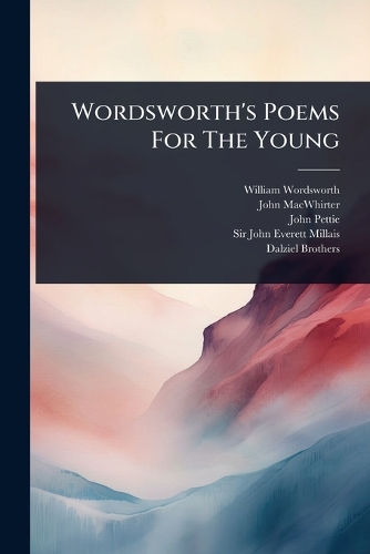 Wordsworth's Poems For The Young