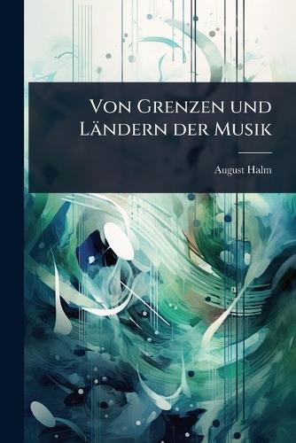Von Grenzen und Ländern der Musik