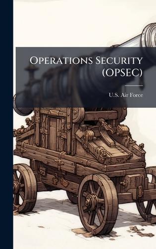 Operations Security (OPSEC)