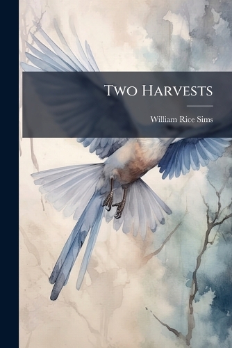 Two Harvests