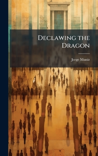 Declawing the Dragon