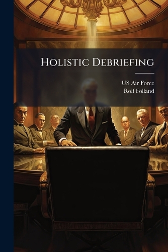 Holistic Debriefing