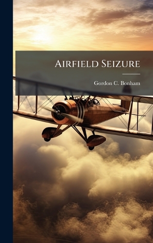 Airfield Seizure