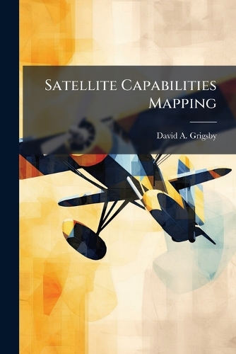 Satellite Capabilities Mapping