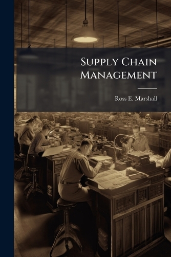 Supply Chain Management