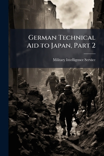 German Technical Aid to Japan, Part 2
