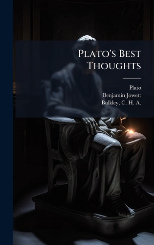 Plato's Best Thoughts
