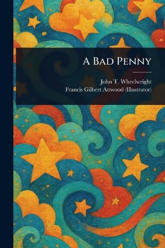 A Bad Penny