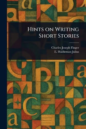 Hints on Writing Short Stories