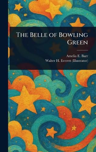 The Belle of Bowling Green