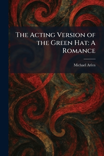 The Acting Version of the Green Hat