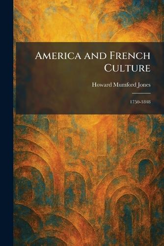 America and French Culture