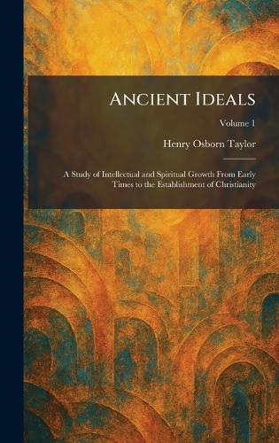 Ancient Ideals