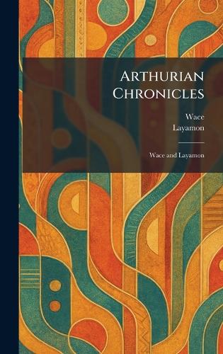 Arthurian Chronicles