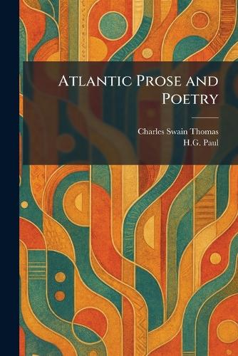 Atlantic Prose and Poetry