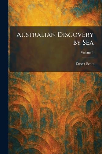 Australian Discovery by Sea