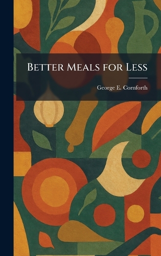 Better Meals for Less