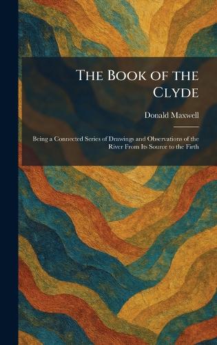 The Book of the Clyde