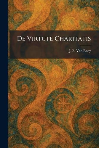 De Virtute Charitatis