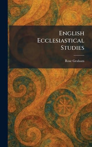 English Ecclesiastical Studies