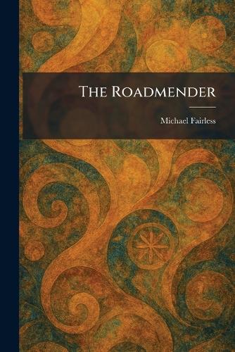 The Roadmender