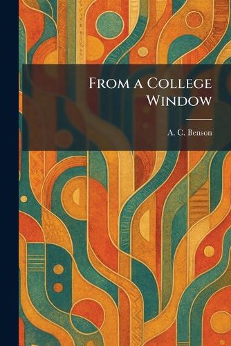 From a College Window