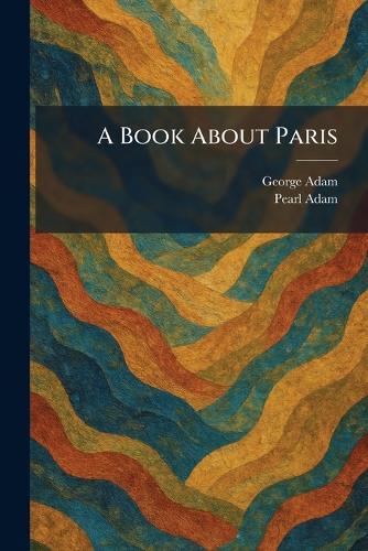 A Book About Paris